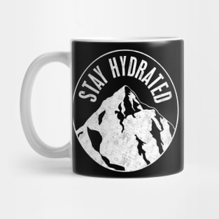 Stay Hydrated Mug